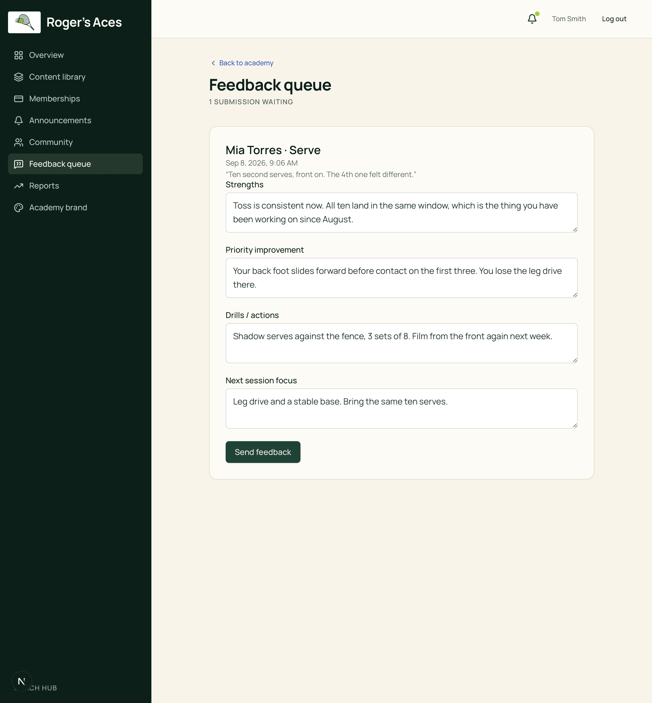 The feedback queue: one waiting submission from an athlete, with four fields for strengths, the priority improvement, drills and actions, and next session focus.